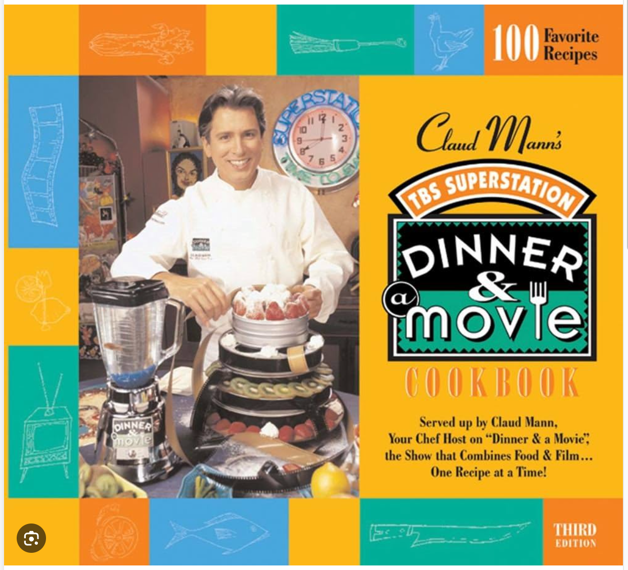 Claud Mann's TBS Superstation Dinner & A Movie Cookbook cover